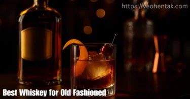 best whiskey for old fashioned