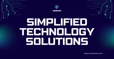 simplified technology solutions