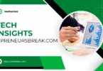 tech insights entrepreneursbreak.com